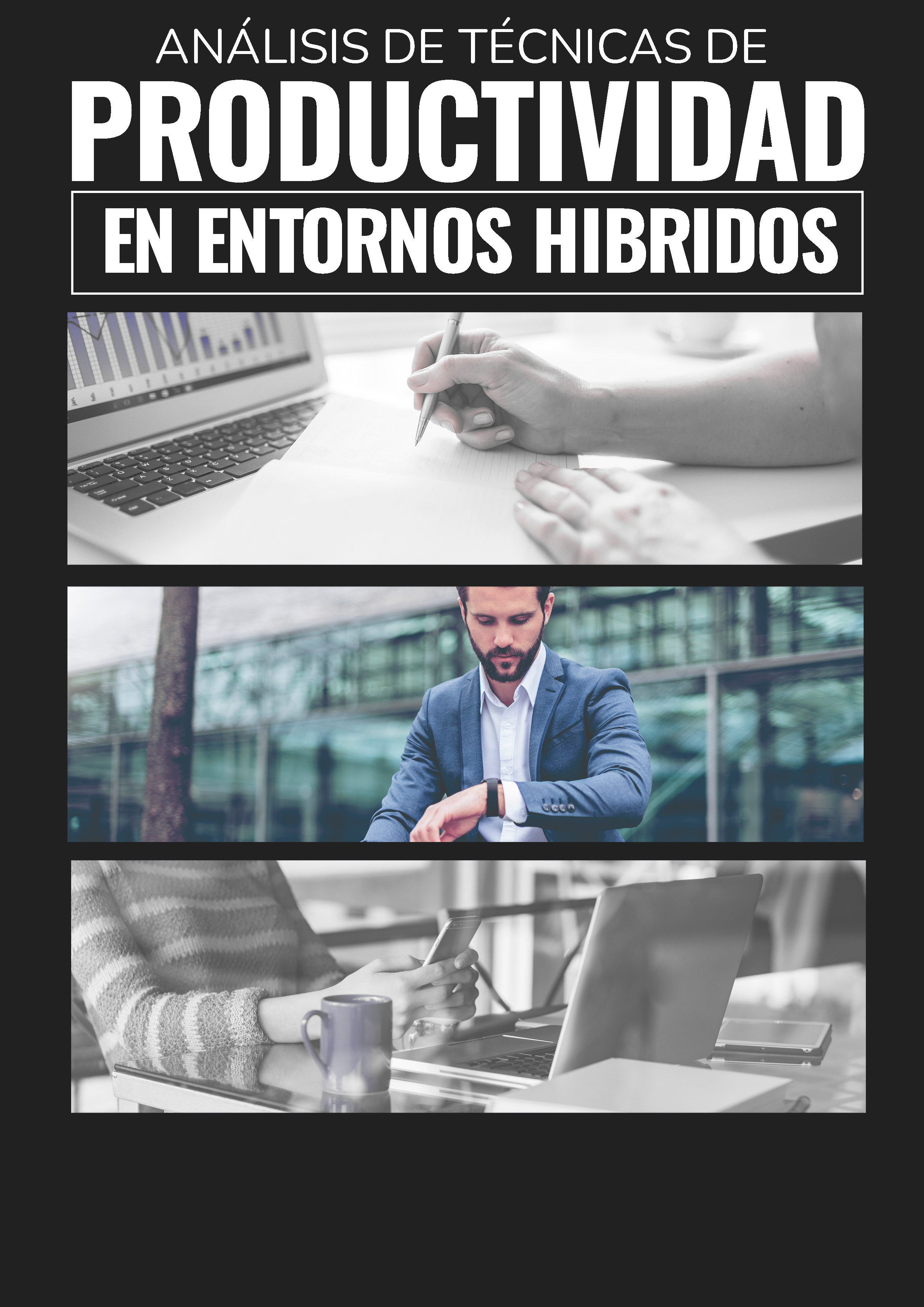 Productividad en entornos híbridos